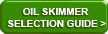 Oil Skimming Selection Guide